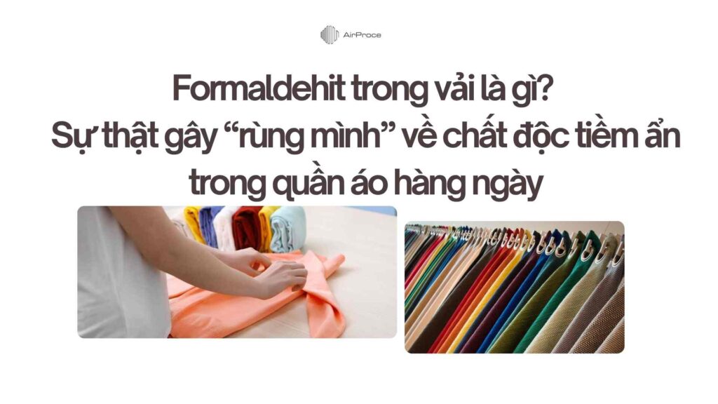Formaldehit trong vải