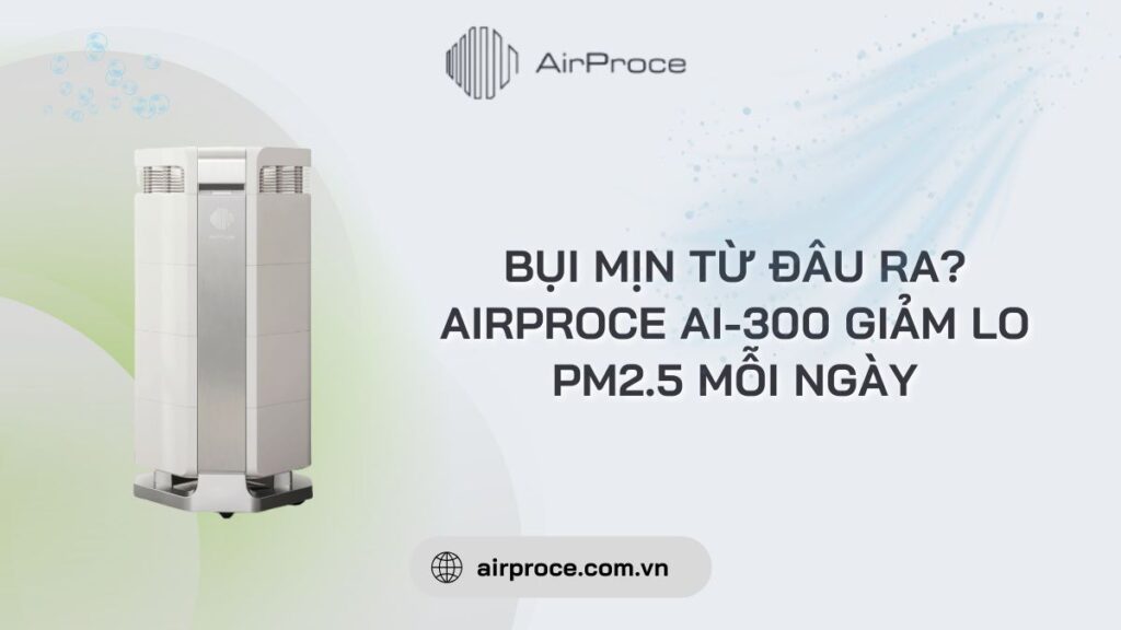 bụi mịn từ đâu ra