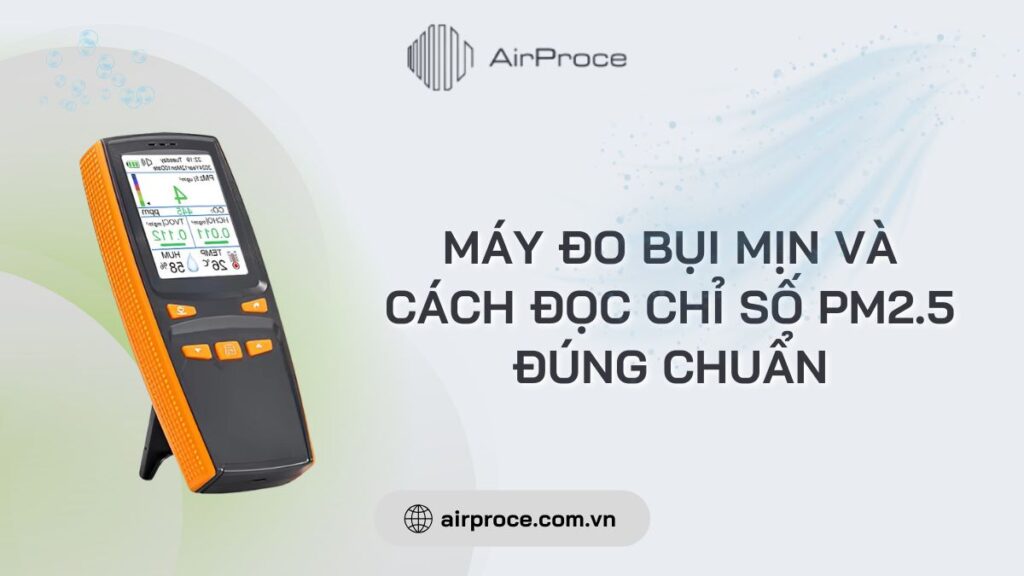 máy đo bụi mịn