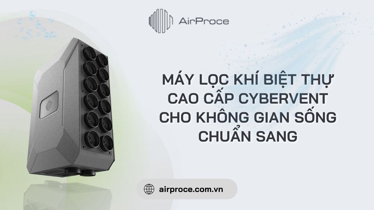 Máy lọc khí biệt thự