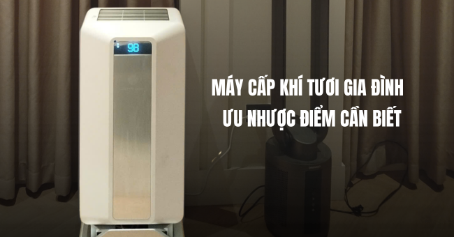 Máy cấp khí tươi gia đình