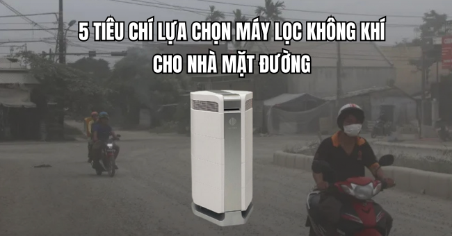Máy lọc không khí cho nhà mặt đường