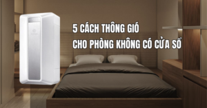 Thông gió cho phòng không có cửa sổ