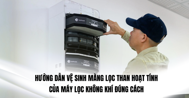 Hướng dẫn vệ sinh màng lọc than hoạt tính của máy lọc không khí đúng cách 1